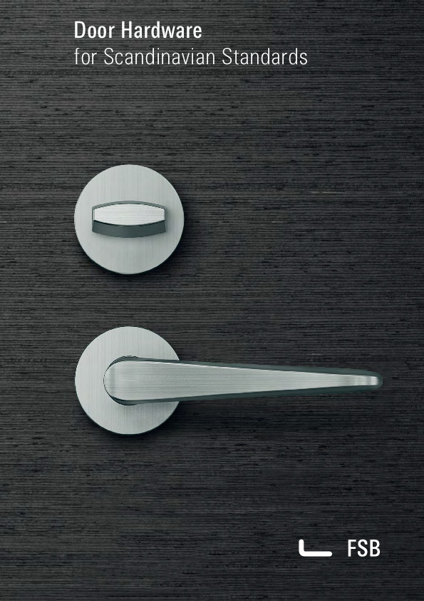 FSB door hardware for Scandinavian Standards